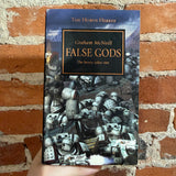 Horus Heresy False Gods: The Heresy Takes Root - Graham McNeil - 2006 Black Library Paperback