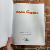 Hidden Pumpkins - Anne Margaret Lewis - 2005 1st Ed. Hardback
