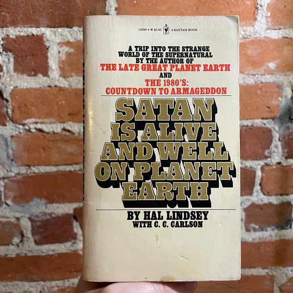 Satan Is Alive and Well on Planet Earth - Hal Lindsey - 1981 19th Bantam Books Paperback