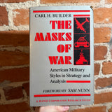 The Masks of War - Carl H. Builder - 1989 Rand Corporation Trade Paperback