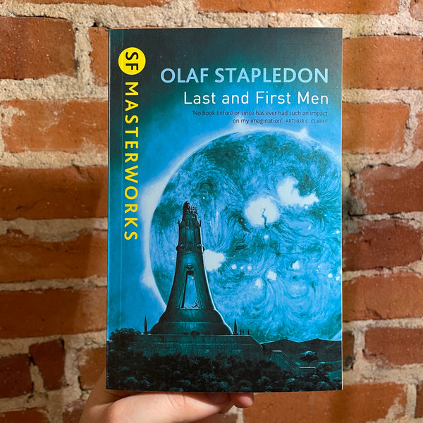 Last and First Men - Olaf Stapledon - SF Masterworks Gollancz Paperback - Les Edwards Cover