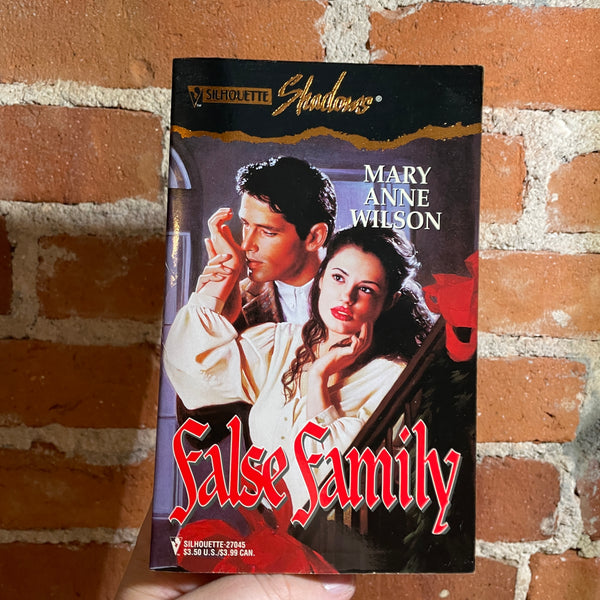 False Family - Mary Anne Wilson - 1994 Silhouette Shadows Paperback
