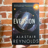 Eversion - Alastair Reynolds - 2022 Orbit Books Trade Paperback