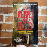 A Whisper of Blood - 18 Examples of Vampirism - Edited by Ellen Datlow - 1992 Berkley Books Paperback