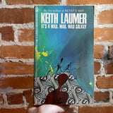 It’s A Mad, Mad, Mad Galaxy - Keith Laumer - 1968 Berkley Medallion Paperback