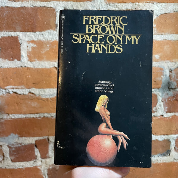 Space On My Hands - Fredric Brown - 1980 Bantam Books Paperback