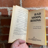 Bad Moon Rising - Jonathan Kirsch - 1978 1st Signet Books Paperback