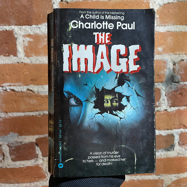 The Image - Charlotte Paul - 1980 Warner Books Paperback - Dario Campanile Cover