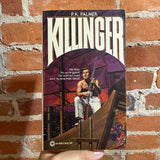 Killinger - P.K. Palmer - 1980 Pinnacle Books Paperback - George Wilson Cover