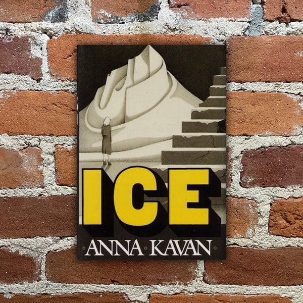 Ice - Anna Kavan - 1985 W.W. Norton & Company Hardback