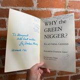 Why the Green N***** - Elizabeth Dodson Gray - 1979 Roundtable Press Trade Paperback
