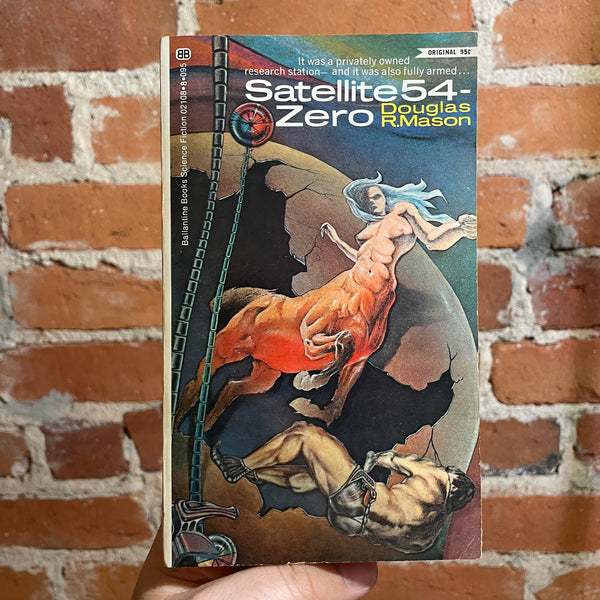 Satellite54-Zero - Douglas R. Mason - 1971 1st Ballantine Books Paperback - John Linder Cover