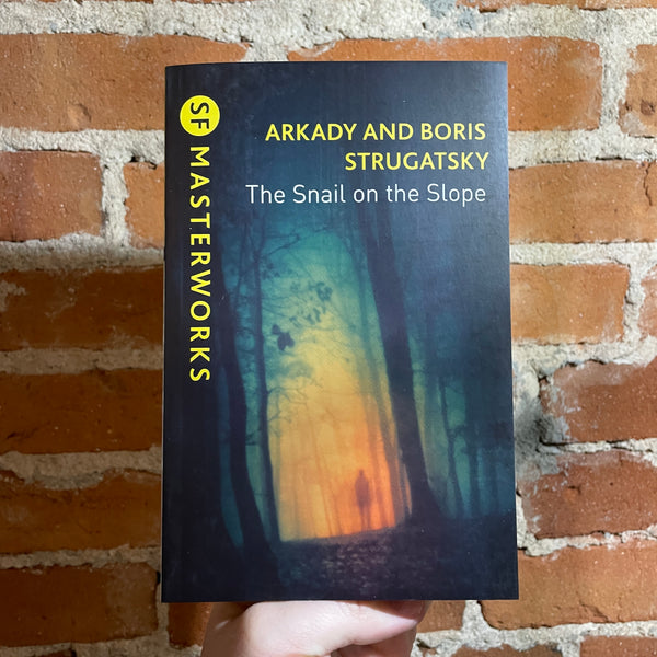 The Snail on the Slope - Arkady Strugatsky & Boris Strugatsky 2020 SF Masterworks Gollancz Paperback - Tomás Almeida Cover