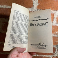 Who Is Deborah? - Elise Title - 1993 Silhouette Shadows Paperback