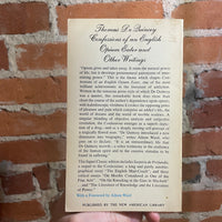 Confessions of an English Opium Eater and Other Writings - Thomas De Quincey - 1966 1st Signet Books Paperback
