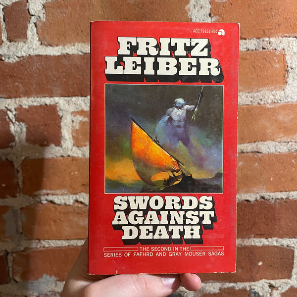 Swords Against Death - Fritz Leiber - 1970 Ace Books Paperback - Jeff Jones Cover