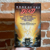 Book of the Dead - Edited by John Skipp & Craig Spector - 1989 Bantam Books Paperback (McCammon, King, and More!)