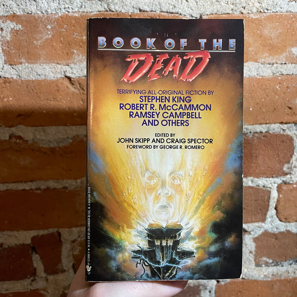 Book of the Dead - Edited by John Skipp & Craig Spector - 1989 Bantam Books Paperback (McCammon, King, and More!)