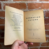 Operation Future - Edited by Groff Conklin - Perma Books Paperback - Robert E. Schulz Cover