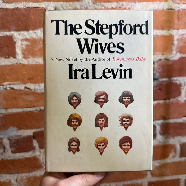 The Stepford Wives - Iran Levin - 1972 BCE Random House Hardback - Paul Bacon Cover
