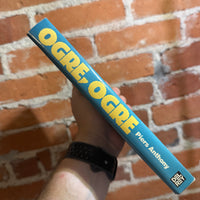 Ogre, Ogre - Piers Anthony - 1982 BCE Ballantine Hardback