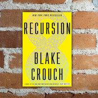 Recursion - Blake Crouch - Paperback