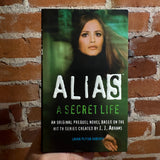 Alias: A Secret Life - Laura Peyton Roberts - 2003 Bantam Books Paperback