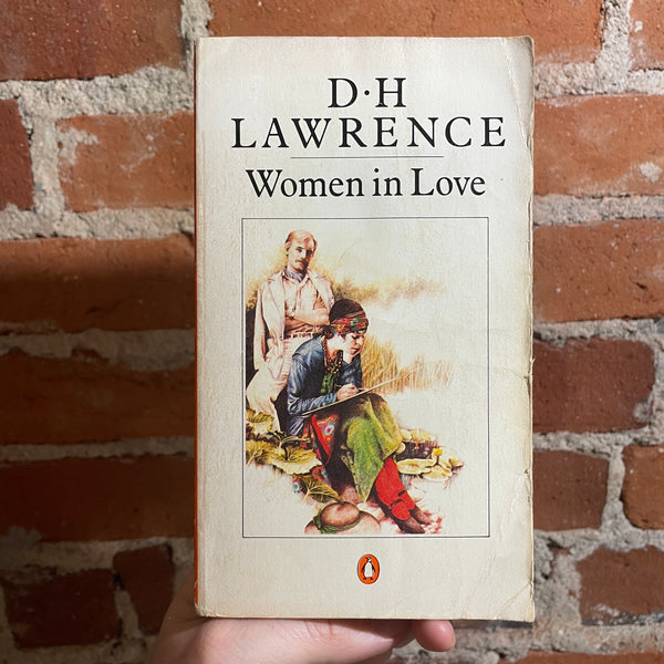 Women In Love - D.H. Lawrence - 1987 Penguin Books Paperback - Yvonne Gilbert Cover