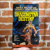 Dragonstar Destiny - David Bischoff & Thomas F. Monteleone - 1989 Ace Books Paperback - Joe DeVito Cover