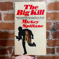 The Big Kill - Mickey Spillane - 1951 25th Signet Books Paperback