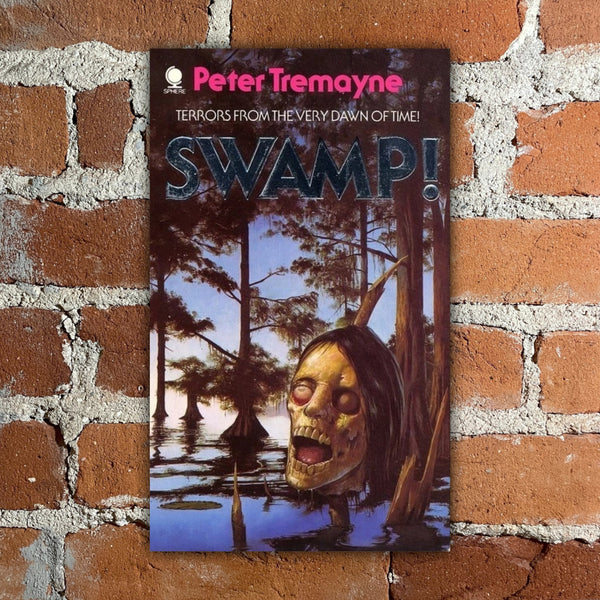 Swamp!- Peter Tremayne - Sphere Books Paperback