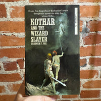 Kothar and the Wizard Slayer - Gardner F. Fox - 1970 Unibook Paperback