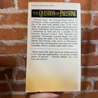 The Question of Palestine - Edward W. Said - 1980 Vintage Books Paperback