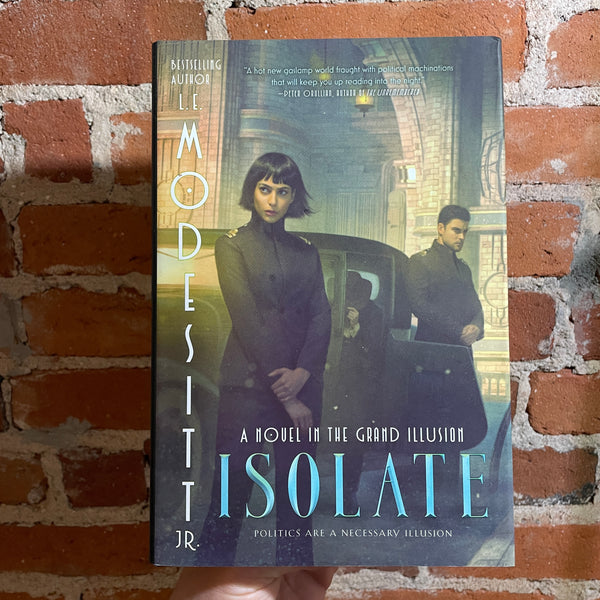 Isolate - L.E. Modesitt Jr. - 2021 Tor Books Hardback - Chris McGrath Cover