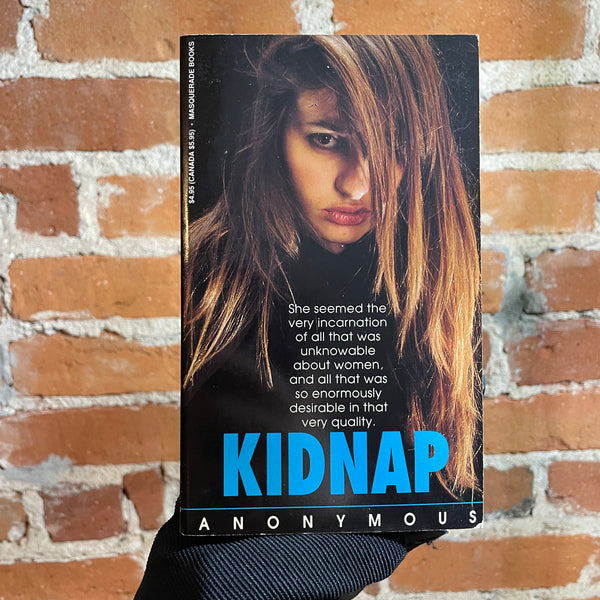 Kidnap - Anonymous - 1991 Masquerade Books Paperback - Eric Kroll Cover