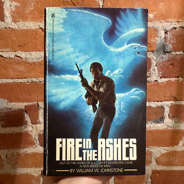 Fire in the Ashes - William W. Johnstone - 1985 3rd Zebra Books Paperback