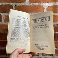 Catfantastic III - Edited by Andre Norton & Martin H. Greenberg  1994 Daw Books Paperback - Braldt Bralds Cover