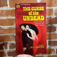 The Curse of the Undead - Edited M.L. Carter - 1970 Fawcett Gold Medal Book Paperback - RARE Vampire Anthology
