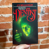 The Dentist - J.N. Williamson - 1983 1st Dell Books Paperback