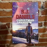 Christmas Ransom - B.J. Daniels - 2022 Harlequin Books Paperback