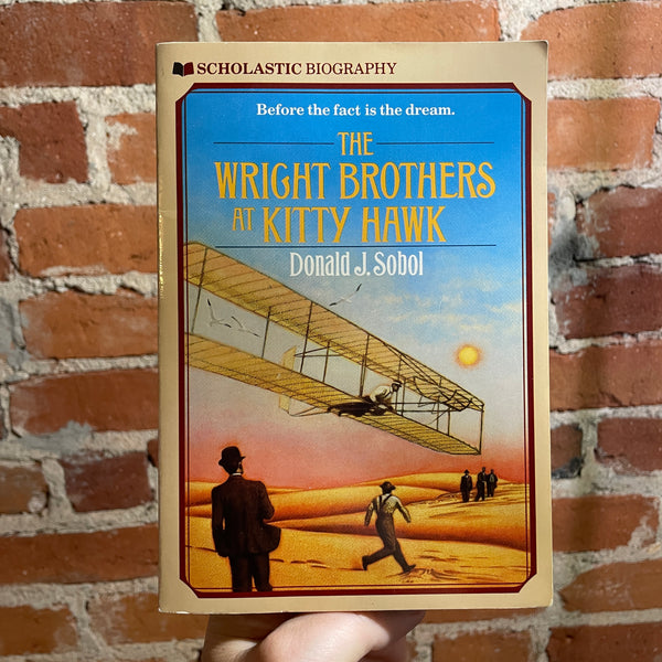 The Wright Brothers at Kitty Hawk - Donald J. Sobol - Scholastic Paperback