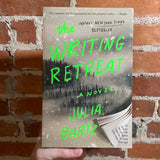 The Writing Retreat - Julia Bartz - 2023 Atria Paperback