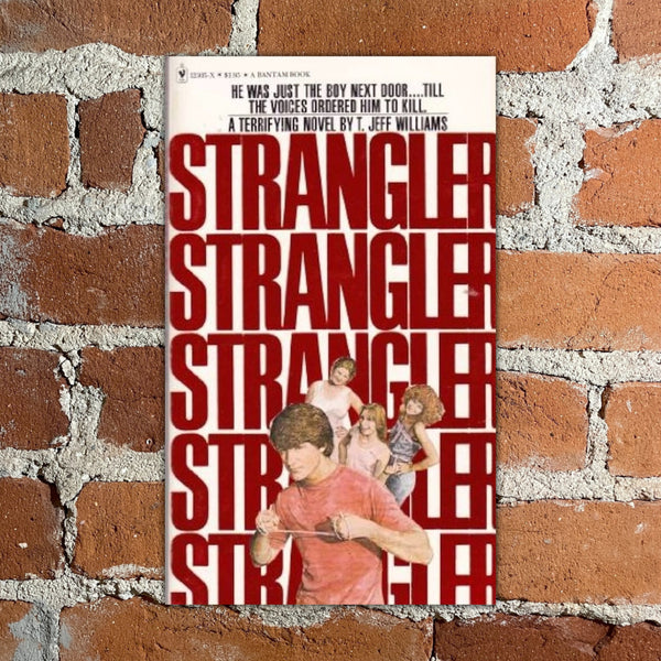 Strangler - T. Jeff Williams - 1979 Bantam Books Paperback