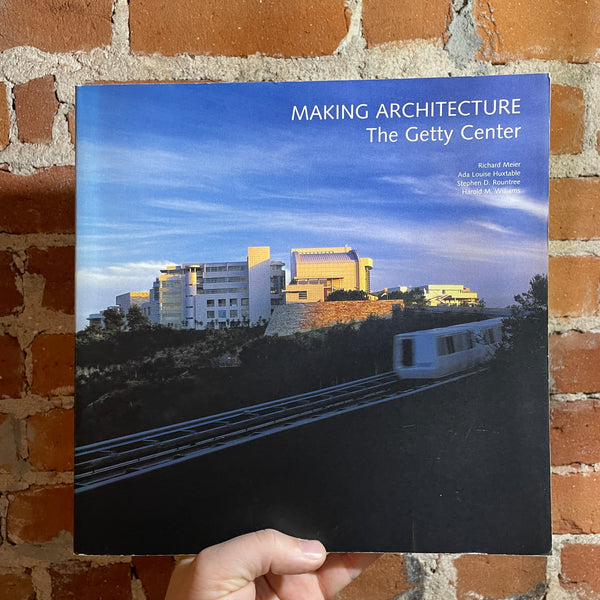 Making Architecture: The Getty Center - Richard Meier - 1997 Paperback