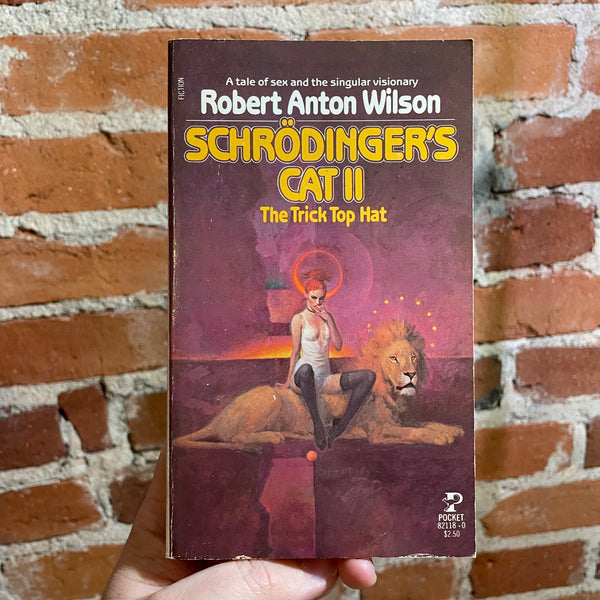 Schrodinger’s Cat II: The Trick Top Hat - Robert Anton Wilson - 1981 Pocket Books Paperback