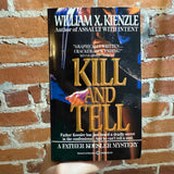 Kill and Tell - William X. Kienzle - 1985 Ballantine Books Paperback - A Father Koesler Mystery