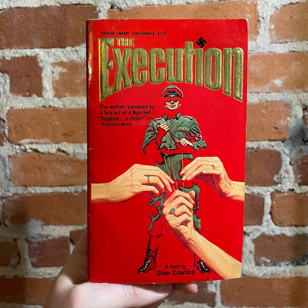 The Execution - Oliver Crawford - 1978 Popular Library Paperback