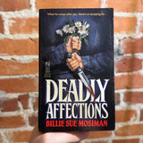 Deadly Affections - Billie Sue Mosiman - 1990 Pocket Books Paperback - Lisa Falkenstern Cover