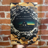 The Library at Mount Char - Scott Hawkins - 2015 1st Broadway Books Paperback
