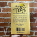 The American Heiress - Dorothy Eden - 1981 Fawcett Crest Paperback